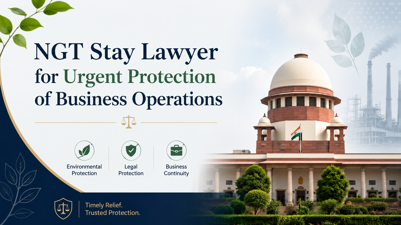NGT Stay Lawyer for Urgent Protection of Business Operations